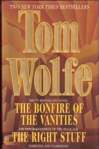 Tom Wolfe: Two Complete Books