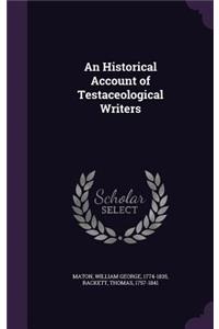 Historical Account of Testaceological Writers