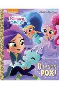 Dragon Pox! (Shimmer and Shine)