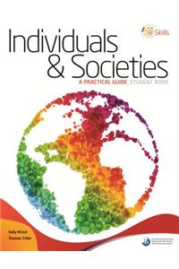 Ib Skills: Individuals and Societies - A Practical Guide