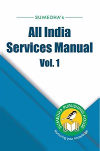 All India Services Manual Volume 1