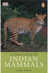 A Field Guide to Indian Mammals