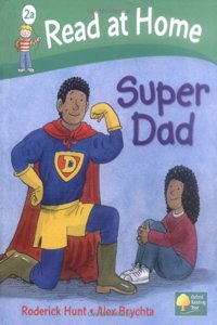 Read at Home: More Level 2A: Super Dad (Read at Home Level 2a)