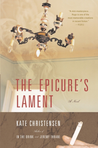 Epicure's Lament