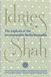 Exploits of the Incomparable Mulla Nasrudin (Hardcover)