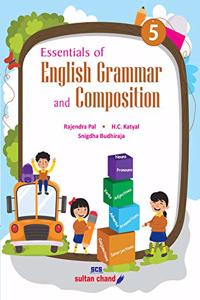 Essentials of English Grammar and Composition for Class 5 Examination 2021-2022