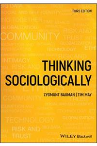 Thinking Sociologically