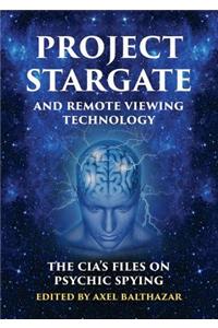 Project Stargate and Remote Viewing Technology