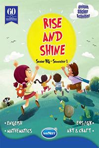 Navneet Rise and Shine Semester Books : SR.KG. Semester 1 |English| Pre School Book|