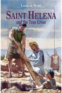 Saint Helena and the True Cross