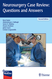 Neurosurgery Case Review: Questions and Answers