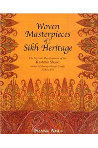 Woven Masterpieces: The Stylistic Development of the Kashmir Shawl Under Maharaja Ranjit Singh 1780-1839