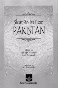 Short Stories From Pakistan ; Fifty Years of Pakistani Short Stories