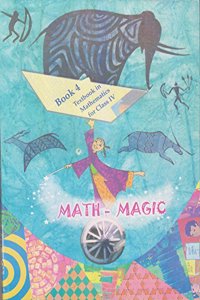 Math Magic - Textbook in Mathematics for Class - 4 - 425