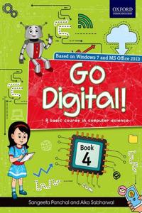 Go Digital!:A Basic Course in Computer Science Class 4