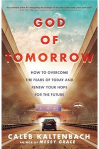 God of Tomorrow