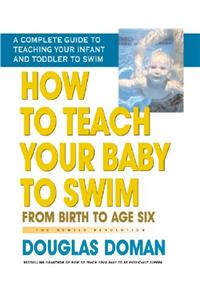 How to Teach Your Baby to Swim