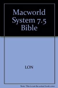 Macworld(r) System 7.5 Bible, 3E