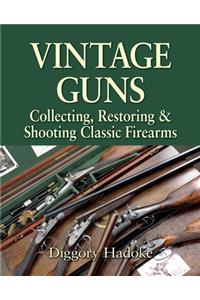 Vintage Guns