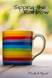 Sipping the Rainbow