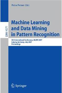 Machine Learning and Data Mining in Pattern Recognition