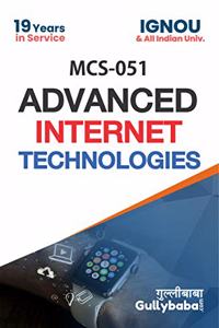 MCS-051 Advanced Internet Technologies