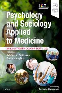 Psychology and Sociology Applied to Medicine