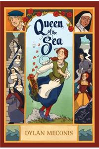 Queen of the Sea: A Graphic Novel