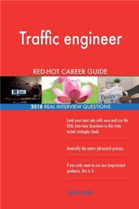 Traffic engineer RED-HOT Career Guide; 2518 REAL Interview Questions