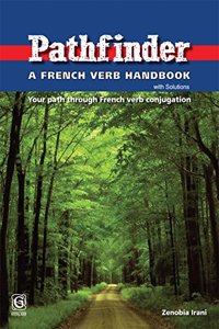 Pathfinder - A French Verb Handbook with Solution