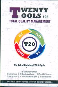 Twenty Tools for Total Quality Management