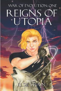 Reigns Of Utopia - War Of Evolution: One US Edition