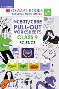 Oswaal NCERT & CBSE Pullout Worksheets Class 9 Science Book (For 2021 Exam)