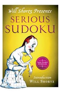 Will Shortz Presents Serious Sudoku