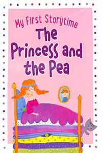 My First Storytime The Princess and the Pea