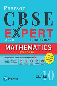 CBSE Expert | Mathematics Question Bank for Class 10 | As per CBSE September 2019 SQP & Marking Scheme | 2020 Edition | By Pearson