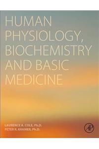 Human Physiology, Biochemistry and Basic Medicine