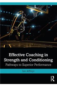 Effective Coaching in Strength and Conditioning