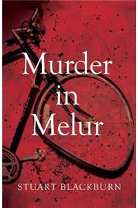 Murder in Melur