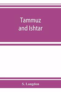 Tammuz and Ishtar