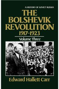 Bolshevik Revolution, 1917-1923