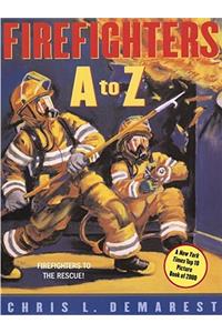 Firefighters A to Z