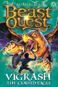 Beast Quest: 70: Vigrash the Clawed Eagle