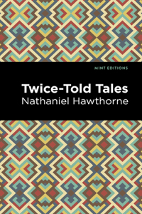 Twice Told Tales