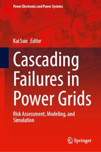 Cascading Failures in Power Grids: Risk Assessment, Modeling, and Simulation