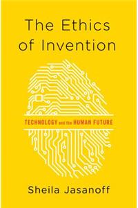 The Ethics of Invention