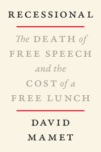 Recessional: The Death of Free Speech and the Cost of a Free Lunch