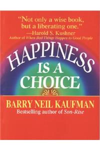 Happiness Is a Choice