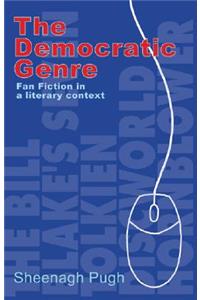 Democratic Genre: Fan Fiction in a Literary Context