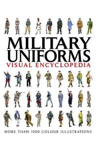 Military Uniforms Visual Encyclopedia